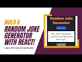 Build a Random Joke Generator with React Learn API Calls Dark Mode