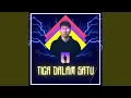 Download Lagu TIGA DALAM SATU (REGGAE JUMP)