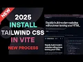2025 How to Install Tailwind CSS v4 in React Using Vite Plugin