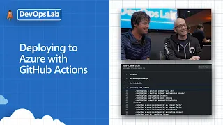 Deploying to Azure with GitHub Actions