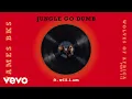 Download Lagu James BKS - Jungle Go Dumb ft. will.i.am