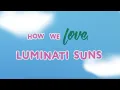 Download Lagu How We Love - Luminati Suns (Official Lyric Video)