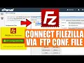 LIVE How do I connect to Filezilla using FTP configuration file