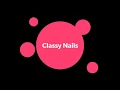 Classy Nails - Tallahassee FL 32301