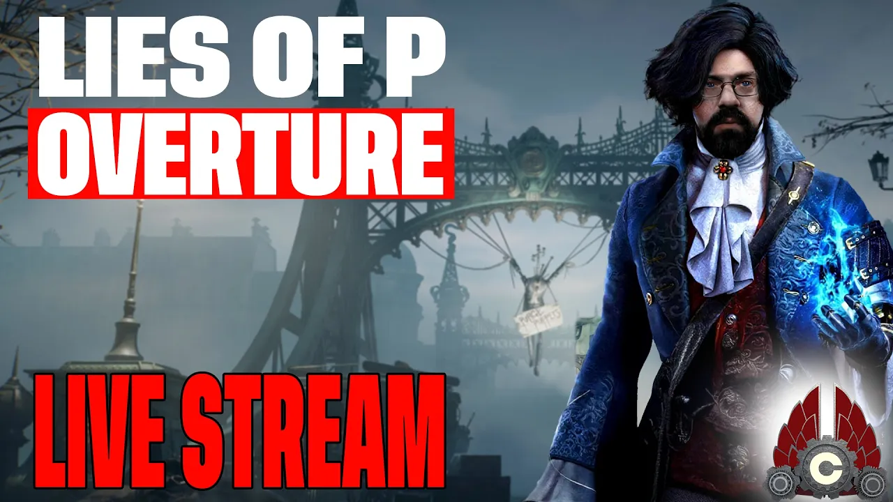 Lies Of P | Cozy Stream | July 2nd