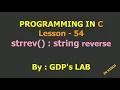 strrev function Lesson - 54 C in Hindi