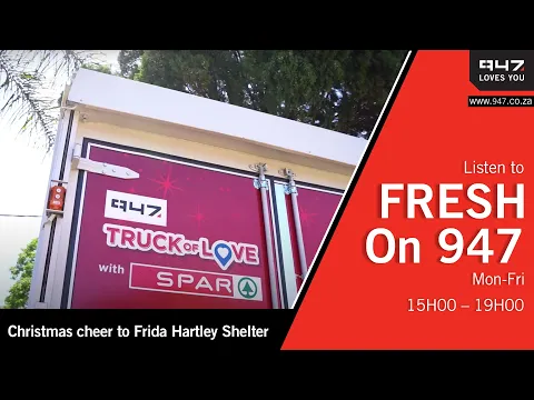 Download MP3 The 947 Truck of Love with Spar spreads some love to the Frida Hartley Shelter