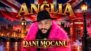 Dani Mocanu - Anglia 🇬🇧 Official Video
