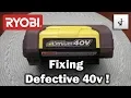 40v Ryobi Battery Defective Let s Fix it