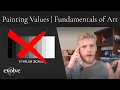 The Fundamental of Art Painting Values