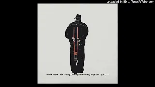 Travis Scott - She Going Dumb Unreleased BEST QUALITY