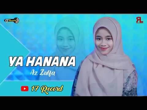 Download MP3 YA HANANA - By. AZ ZULFA