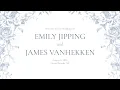 Wedding Ceremony of Emily Jipping and James VanHekken August 8 2026