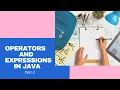 Operators And Expressions in Java Part-2