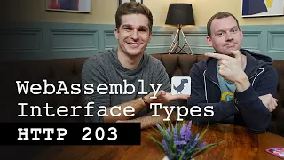 WebAssembly Interface Types - HTTP 203