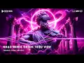 Download Lagu Nhạc Remix TikTok Triệu View - Nhạc Cổ Đánh Đổ Dân Chơi Remix🎼Nonstop 2025 Bay Phòng Bass Cực Căng
