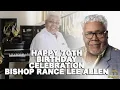 #bishopranceallen #ranceallen BISHOP RANCE ALLEN'S 70TH CELEBRATION -PASTOR JOHN P. KEE