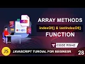 JavaScript Array Methods - indexOf lastIndexOf Finction Javascript Tutorial 28 BY CodePrime