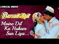 Download Lagu Maine Dil Ka Hukum Sun Liya Song | Barsaat Ki Raat | Kavita Krishnamurthy, Alka Yagnik \u0026 Mohd.Aziz