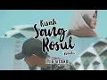 Download Lagu SHALAWAT PaLing SEDIH \u0026 Menguras EMOSI - Kisah RasuL (by) ITJ \u0026 GITA KDI [Music Video]