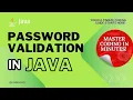 Password Validation In Java How To Validate Password Using Java