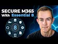Essential 8 with Microsoft 365