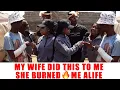 Episode 549 My Wife Did This To Me, She Burned 🔥Me Alife