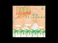 Download Lagu B.B. Band - Rio de Janeiro