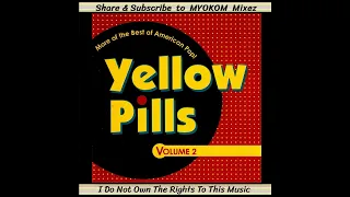 VA - Yellow Pills Volume 2 Mix 1