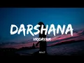 Darshana (Lyrics) - Hridayam