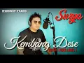 Kembang Dese Cipt. Al Mahsyar Cover By Surya With Video Lirik