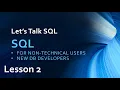 Let s talk SQL - Lesson 2 learn sql for beginners free