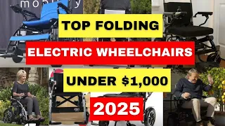 Best Folding Electric Wheelchairs Under 1000 2026