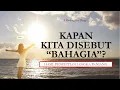 Lagu Hasil Penelitian Jangka Panjang: KAPAN KITA DISEBUT “BAHAGIA”?