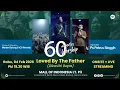 Lagu LIVE 60 MINUTES WORSHIP - LOVED BY THE FATHER feat Marlon Bolung \u0026 ICI Worship
