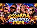 KOMPA GOUYAD REMIX 2026  5LAN, CARIMI & TONYMIX — NONSTOP VIBES