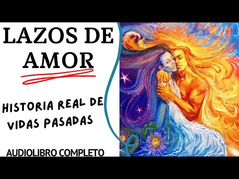 Download MP3 LAZOS DE AMOR de brian weiss 👨 👨 👦 👦 #audiolibro completo en español voz humana