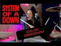 Download Lagu SYSTEM OF A DOWN | Violent Pornography (DRUM COVER)
