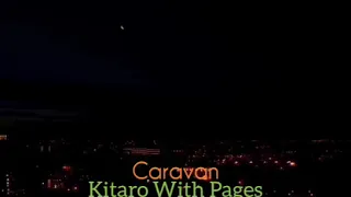 Download Caravan ~ Kitaro With Pages MP3