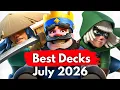 TOP 20 Best Decks in Clash Royale July 2026