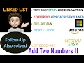 Add Two Numbers II Follow Up Qn Also 2 Approaches AMAZON MICROSOFT Leetcode-445