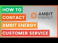 How To Contact Ambit Energy Customer Service in 2026
