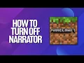 How To Turn Off Narrator In Minecraft Tutorial