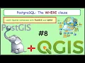 PostgreSQL The WHERE clause Learn Spatial DB with PostGIS and QGIS Part 8