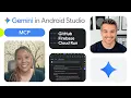 Connect Model Context Protocol MCP servers to Android Studio to improve AI agent capabilities