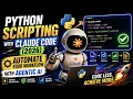 Python Scripting with Claude Code 2026 Automate Your Workflow with Agentic AI
