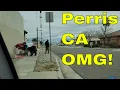 Perris CA - Seedy Underbelly