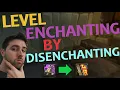 How High Can You Level Enchanting by Disenchanting