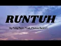 Download Lagu RUNTUH - Feby Putri Feat. Fiersa Besari (Lirik)