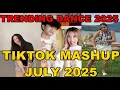 Download Lagu TIKTOK DANCE MASHUP JULY  2025 || TIKTOK DANCE TREND 2025